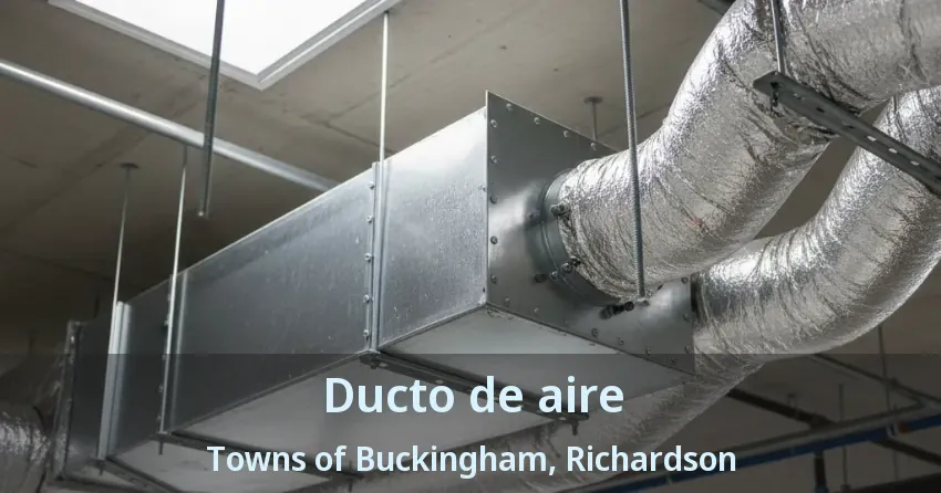 Ducto de aire Towns of Buckingham, Richardson - TX