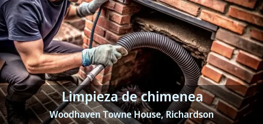 Limpieza de chimenea Woodhaven Towne House, Richardson - TX Limpieza de chimenea Woodhaven Towne House, Richardson - TX