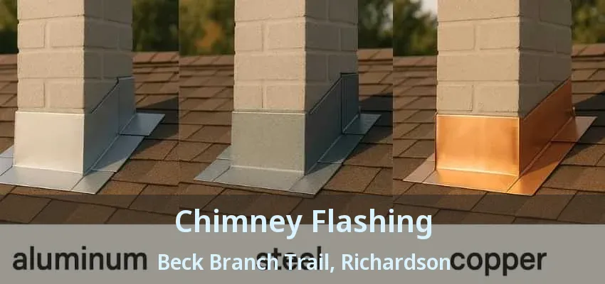 Chimney Flashing Beck Branch Trail, Richardson - TX Chimney Flashing Beck Branch Trail, Richardson - TX