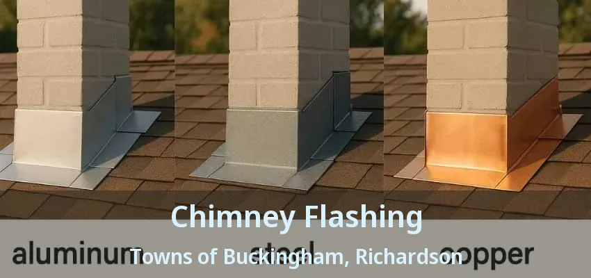 Chimney Flashing Towns of Buckingham, Richardson - TX