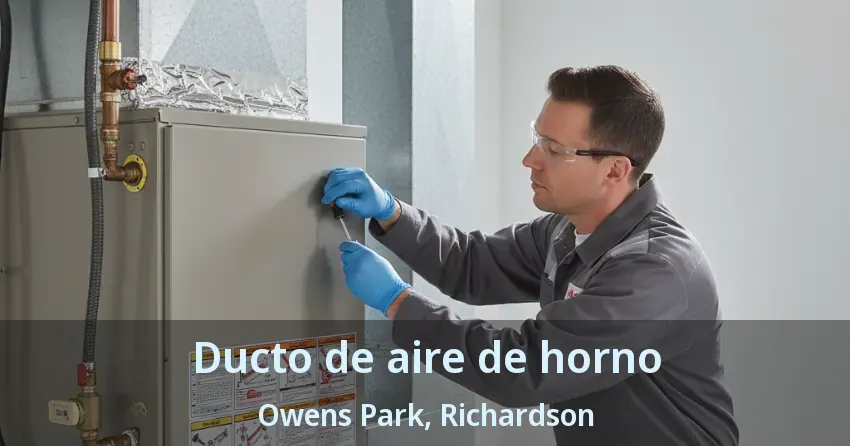 Ducto de aire de horno Owens Park, Richardson - TX