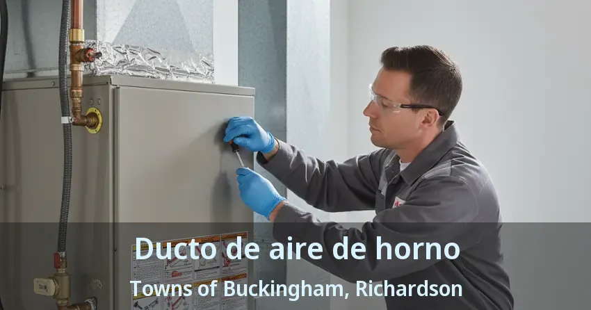 Ducto de aire de horno Towns of Buckingham, Richardson - TX
