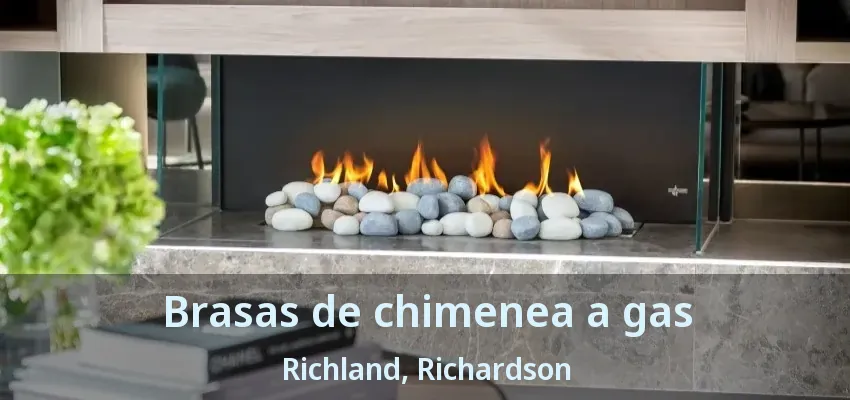 Brasas de chimenea a gas Richland, Richardson - TX Brasas de chimenea a gas Richland, Richardson - TX