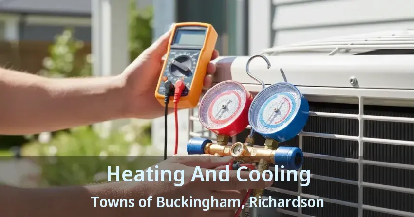 Heating And Cooling Towns of Buckingham, Richardson - TX Heating And Cooling Towns of Buckingham, Richardson - TX
