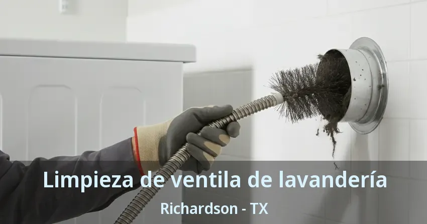 Limpieza de ventila de lavandería Richardson - TX Limpieza de ventila de lavandería Richardson - TX